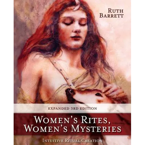 Women's Rites, Women's Mysteries: Intuitive Ritual Creation - Paperback - IBook Store
