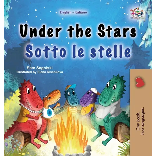 Under the Stars (English Italian Bilingual Children's Book): Bilingual children's book - Hardcover - IBook Store