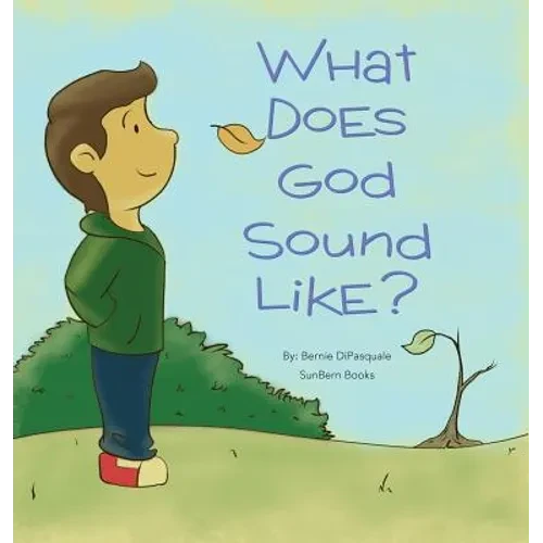 What Does God Sound Like? - Hardcover