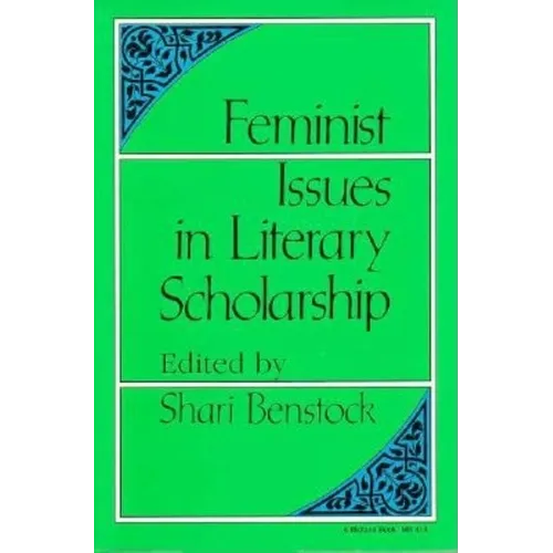 Feminist Issues in Literary Scholarship - Paperback - IBook Store