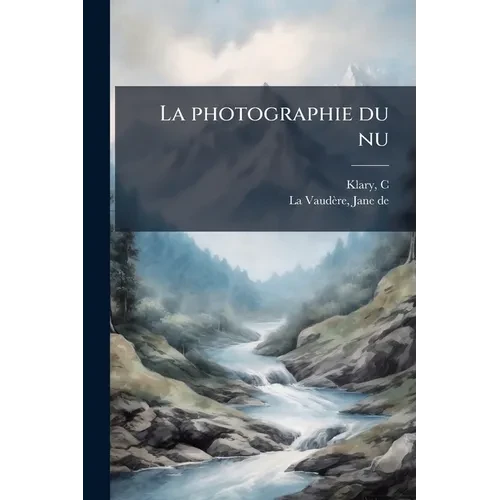 La photographie du nu - Paperback