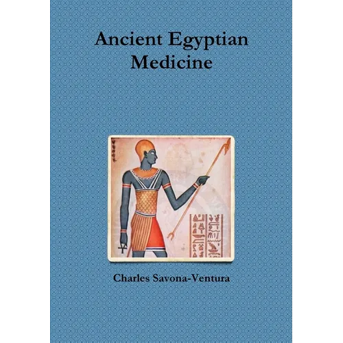Ancient Egyptian Medicine - Paperback - IBook Store