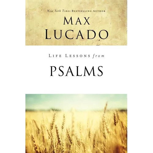 Life Lessons from Psalms: A Praise Book for God's People