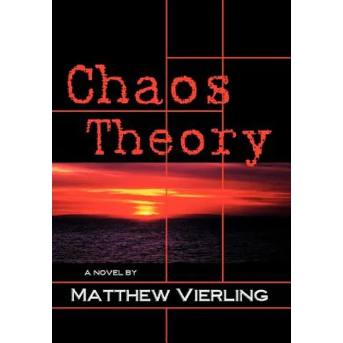 Chaos Theory: A Novel of Psychological Suspense