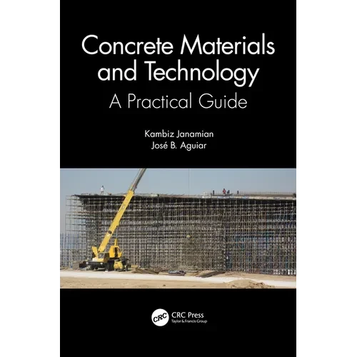 Concrete Materials and Technology: A Practical Guide - Paperback