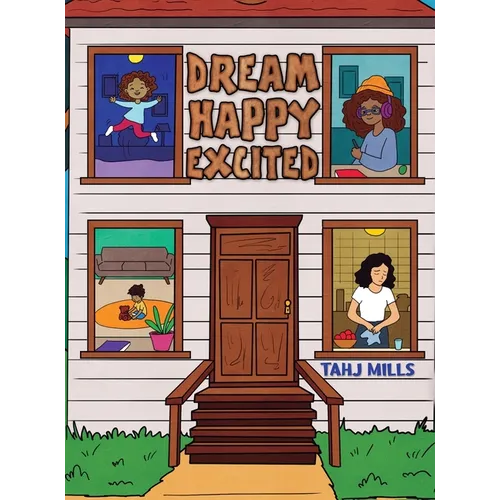Dream Happy Excited