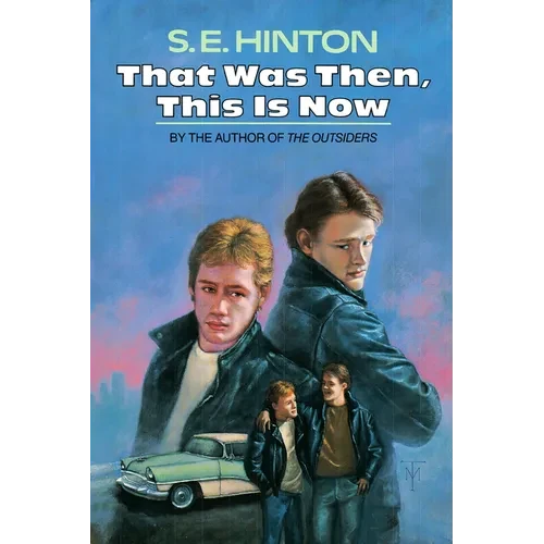 That Was Then, This Is Now - Hardcover