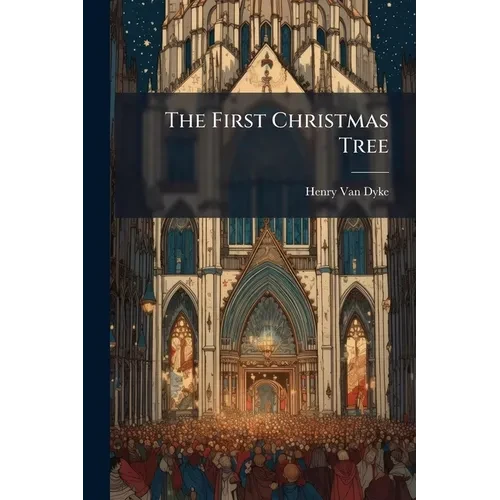 The First Christmas Tree - Paperback