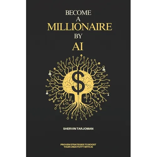 Become A Millionaire By AI