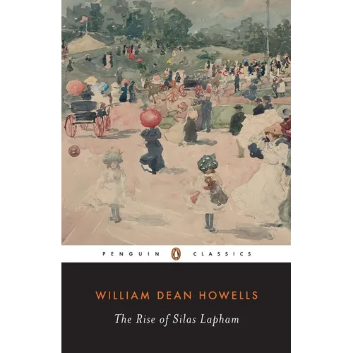 The Rise of Silas Lapham - Paperback