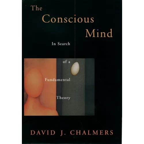 Conscious Mind in Search of a Fundamental Theory (Revised) - Paperback