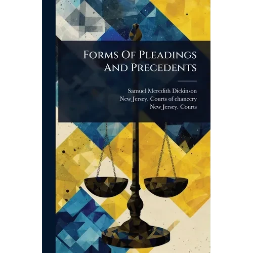 Forms Of Pleadings And Precedents - Paperback