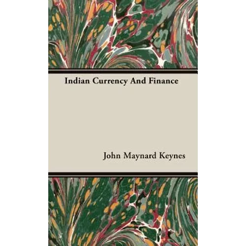 Indian Currency And Finance - Hardcover