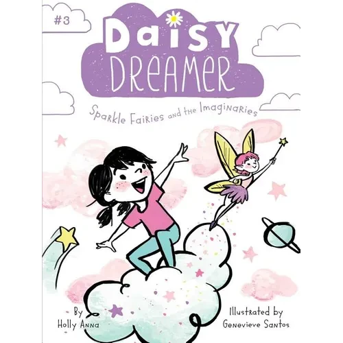Sparkle Fairies and the Imaginaries - Paperback