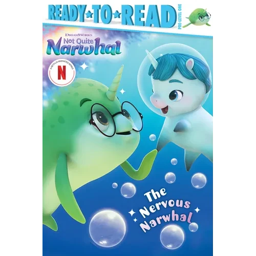 The Nervous Narwhal: Ready-To-Read Pre-Level 1 - Paperback
