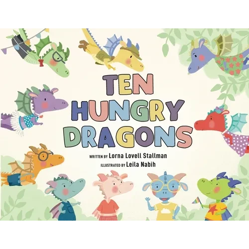 Ten Hungry Dragons - Paperback