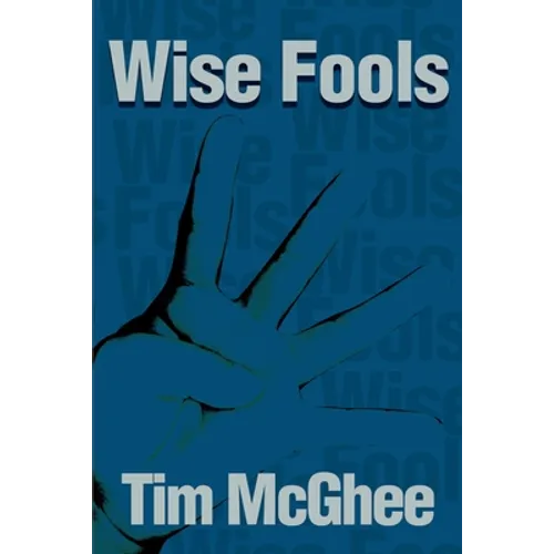 Wise Fools