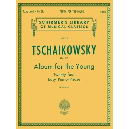 Album for the Young (24 Easy Pieces), Op. 39: Schirmer Library of Classics Volume 816 Piano Solo - Paperback