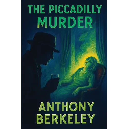 The Piccadilly Murder: A Positronic Book - Paperback