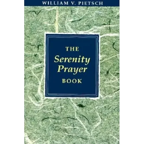 The Serenity Prayer Book - Paperback