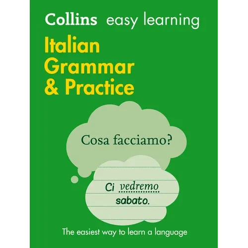 Collins Easy Learning Italian - Easy Learning Italian Grammar and Practice - Paperback