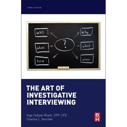 The Art of Investigative Interviewing