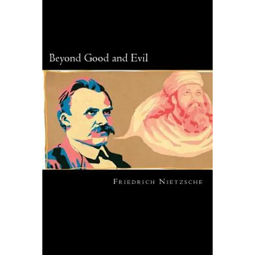 Beyond Good and Evil