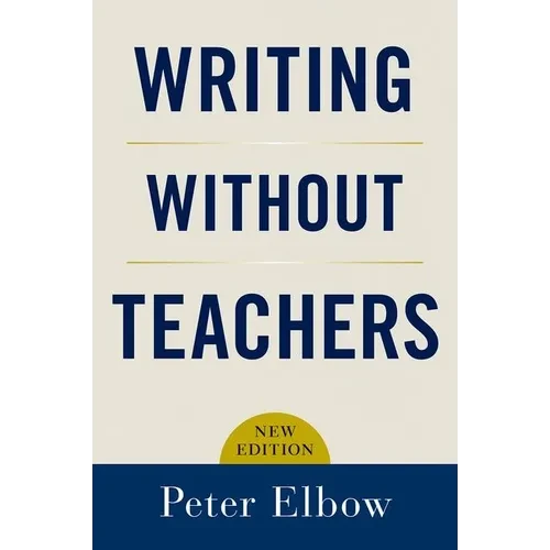 Writing Without Teachers