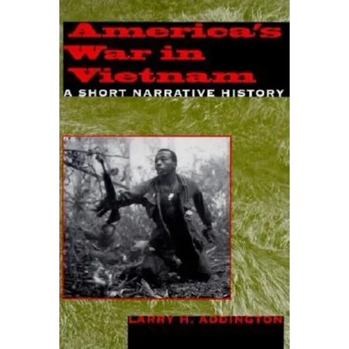 America's War in Vietnam: A Short Narrative History - Paperback