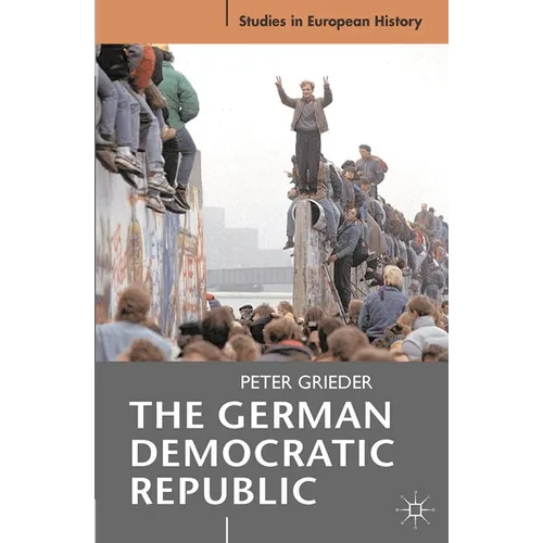 The German Democratic Republic - Paperback - IBook Store