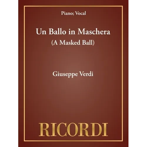 Un Ballo in Maschera (a Masked Ball): Vocal Score - Paperback