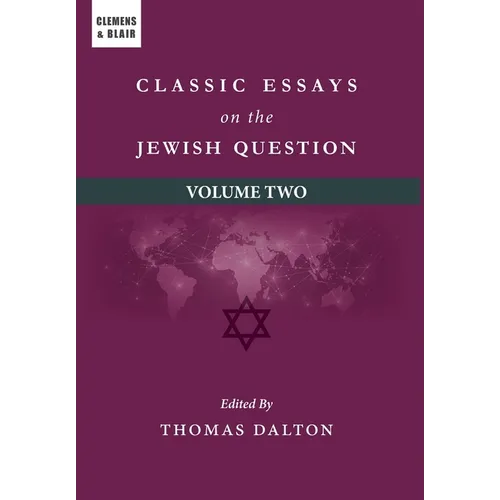 Classic Essays on the Jewish Question: Volume Two - Hardcover - IBook Store