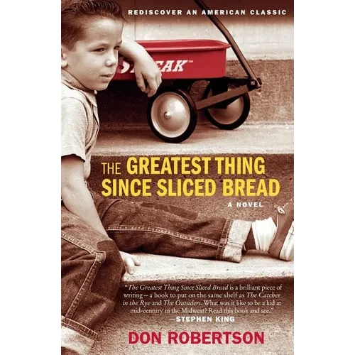 The Greatest Thing Since Sliced Bread - Paperback