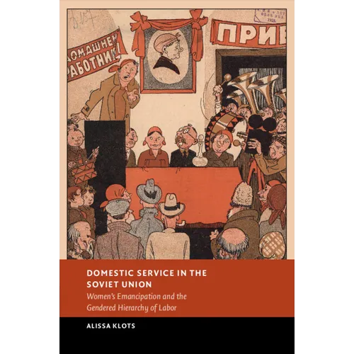 Domestic Service in the Soviet Union