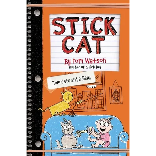 Stick Cat: Two Cats and a Baby - Hardcover