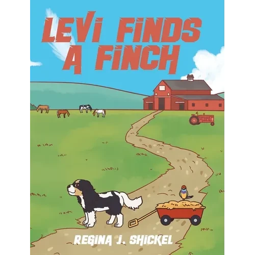 Levi Finds a Finch - Hardcover