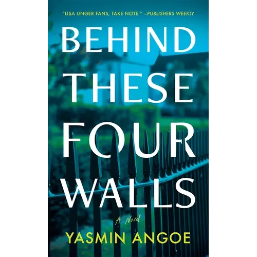 Behind These Four Walls - Hardcover