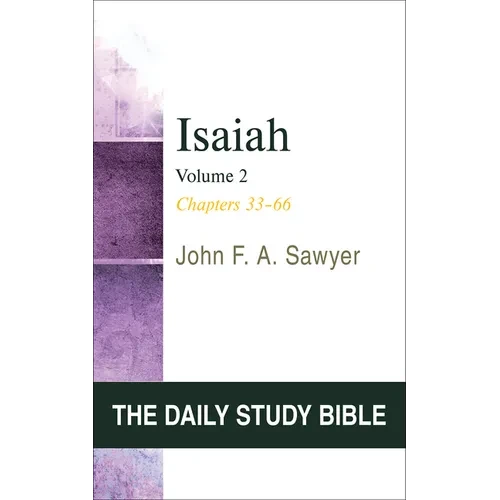 Isaiah, Volume 2: Chapters 33-66 - Paperback