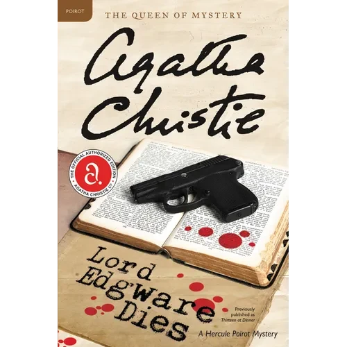 Lord Edgware Dies: A Hercule Poirot Mystery: The Official Authorized Edition - Paperback