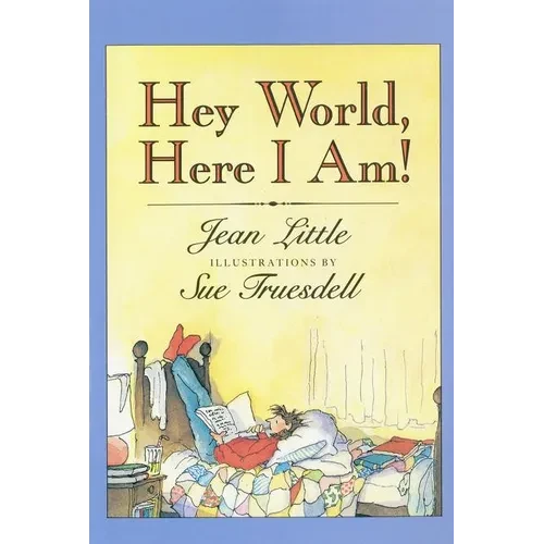 Hey World, Here I Am! - Paperback