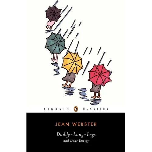 Daddy-Long-Legs and Dear Enemy - Paperback