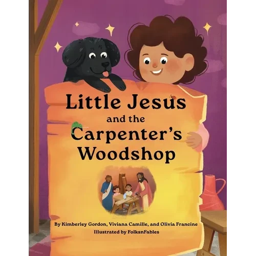 Little Jesus and the Carpenter's Woodshop - Paperback