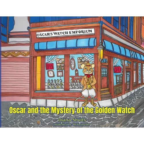 Oscar and the Mystery of the Golden Watch - Paperback - IBook Store