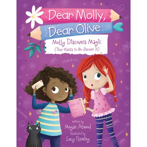 Molly Discovers Magic: Then Wants to Un-Discover It - Paperback