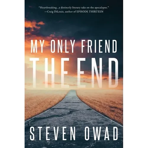 My Only Friend, the End