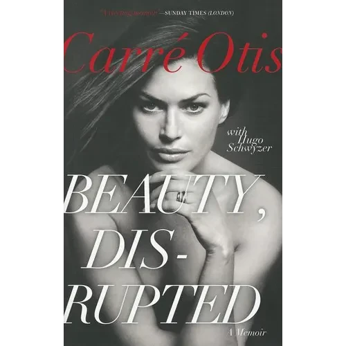 Beauty, Disrupted: A Memoir - Paperback