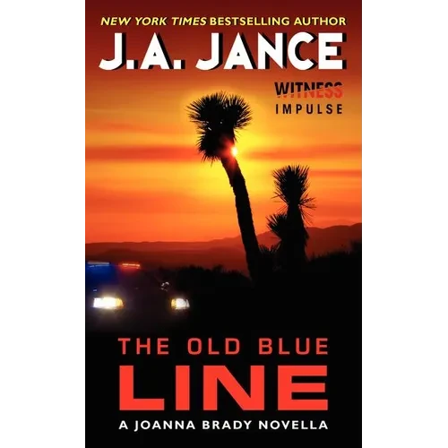 The Old Blue Line: A Joanna Brady Novella - Mass Market Paperbound