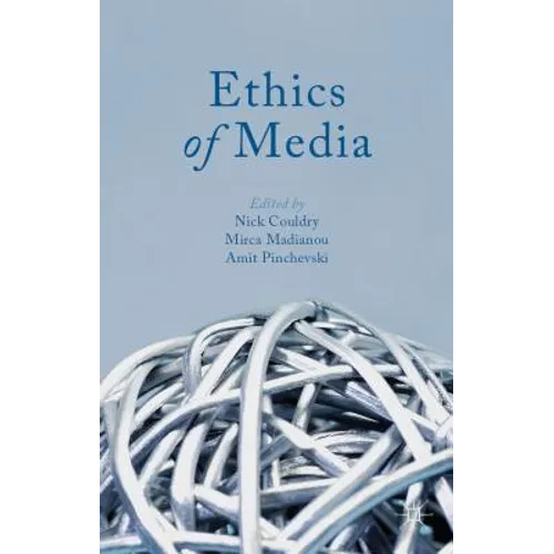 Ethics of Media - Paperback - IBook Store