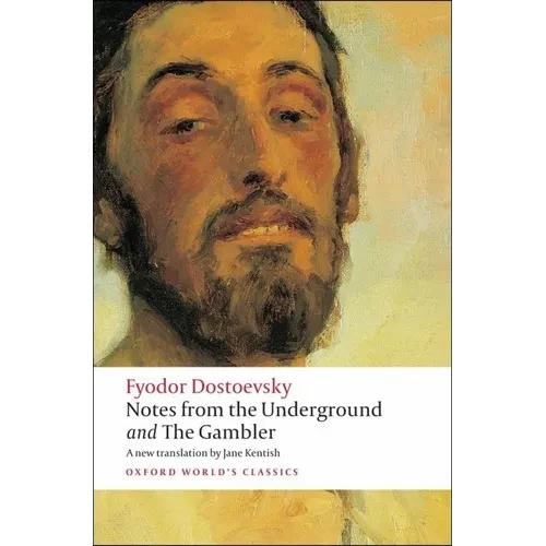 Notes from the Underground and the Gambler - Paperback