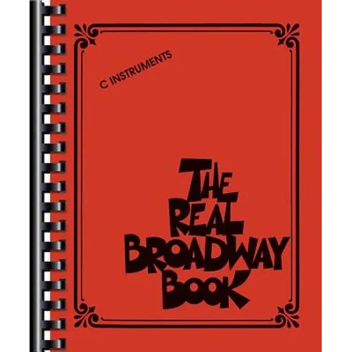 The Real Broadway Book: C Instruments - Paperback